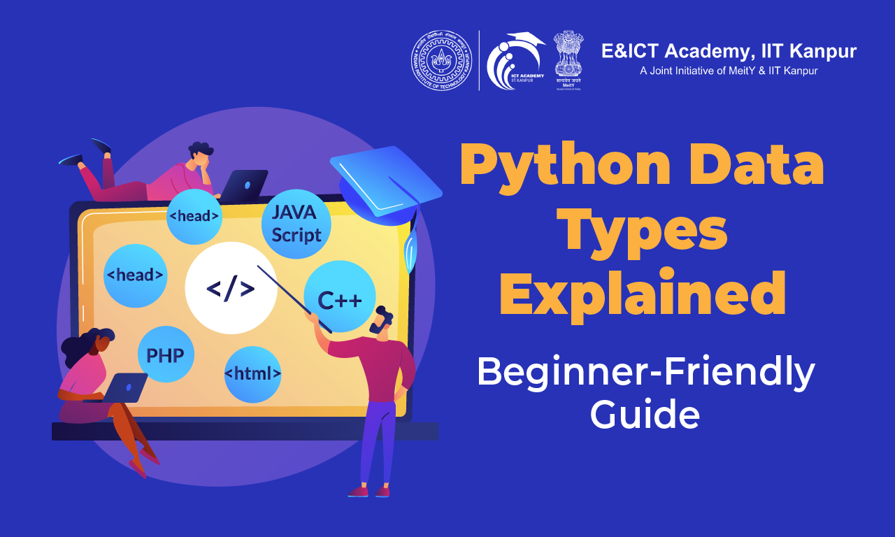 Python Data Types Explained: A Complete Beginner's Guide